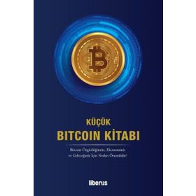 Küçük Bitcoin Kitabı - Liberus Yayınları