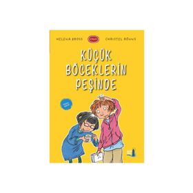 Küçük Böceklerin Peşinde - Helena Bross Christel Rönns