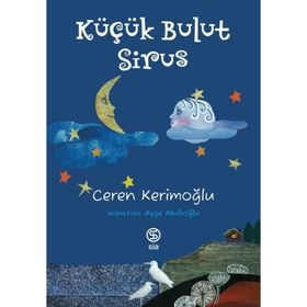 Küçük Bulut Sirus - Ceren Kerimoğlu
