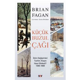 Küçük Buzul Çağı - Brian Fagan