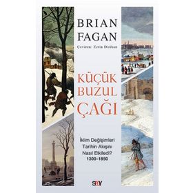 Küçük Buzul Çağı - Brian Fagan