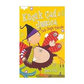 KÜÇÜK CADI JESSICA - CADI DEĞIŞ TOKUŞU - MAEVE FRIEL