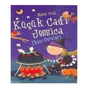 KÜÇÜK CADI JESSICA IKSIR DERSLERI - MAEVE FRIEL
