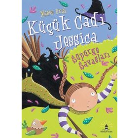 KÜÇÜK CADI JESSICA - SÜPÜRGE SAVAŞLARI - MAEVE FRIEL