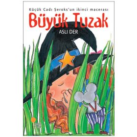Küçük Cadı Şeroks-Aslı Der