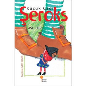 Küçük Cadı Şeroks - Aslı Der