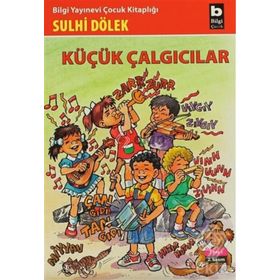 KÜÇÜK ÇALGICILAR - SULHI DÖLEK