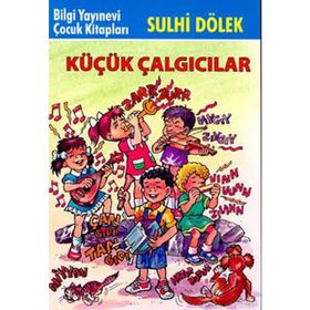 KÜÇÜK ÇALGICILAR - SULHI DÖLEK