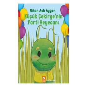 Küçük Çekirgenin Parti Heyecanı Eksik Parça Yayınları