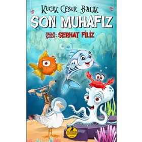 Küçük Cesur Balık Son Muhafız - Dark İstanbul Yayınları
