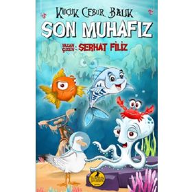 Küçük Cesur Balık Son Muhafız - Dark İstanbul Yayınları
