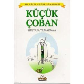 KÜÇÜK ÇOBAN BILGIN BAYKUŞ HIKAYELERI DIZISI 2. KITAP - KEMAL SEYYIT