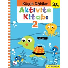Küçük Dahiler +3 Yaş Aktivite Kitabı 2