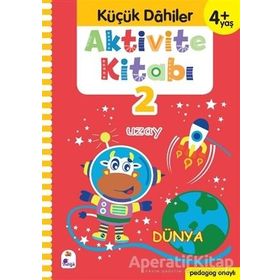 Küçük Dahiler +4 Yaş Aktivite Kitabı 2