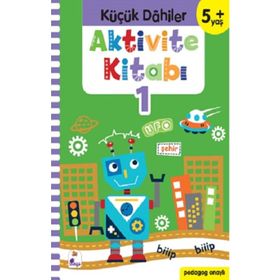 Küçük Dahiler +5 Yaş Aktivite Kitabı 1