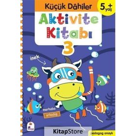 Küçük Dahiler +5 Yaş Aktivite Kitabı 3