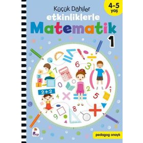 Küçük Dahiler Etkinliklerle Matematik 1. Kitap İndigo Çocuk