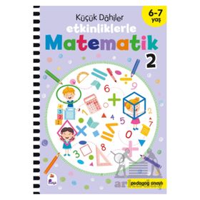 Küçük Dahiler Etkinliklerle Matematik 2 6-7 Yaş İndigo Çocuk Yayınları
