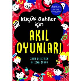 Küçük Dahiler İçin Akıl Oyunları - Gareth Moore
