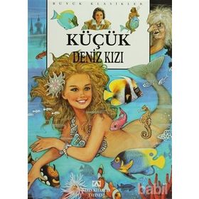 KÜÇÜK DENIZ KIZI - HANS CHRISTIAN ANDERSEN (ISBN:9789752100336)