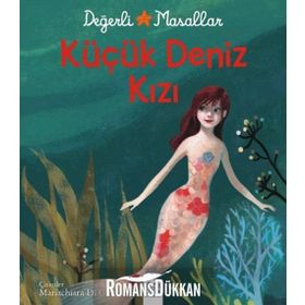 Küçük Deniz Kızı - Hans Christian Andersen