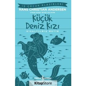 Küçük Deniz Kızı - hanschristian andersen