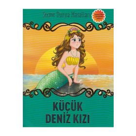 Küçük Deniz Kızı Seçme Dünya Masalları-Parıltı Yayınları
