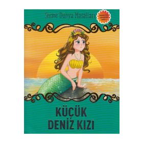 Küçük Deniz Kızı Seçme Dünya Masalları-Parıltı Yayınları