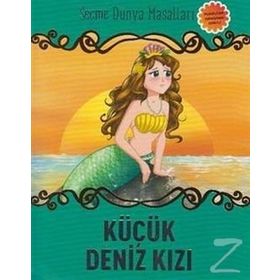 Küçük Deniz Kızı Seçme Dünya Masalları-Parıltı Yayınları
