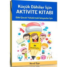 Küçük Dâhiler İçin Aktivite Kitabı Enine Boyuna Eğitim