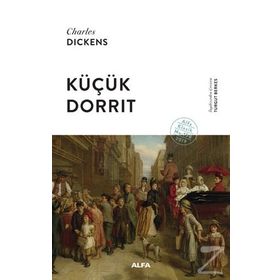 Küçük Dorrit - Charles Dickens