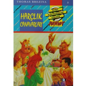 Küçük Dört Kafadarlar Takımı 5 - Harçlık Canavarları - Thomas Brezina