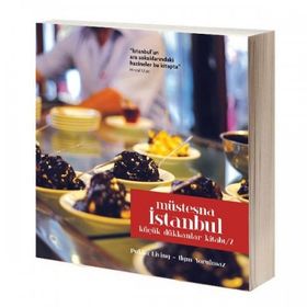 Küçük Dükkanlar Kitabı 2 Müstesna İstanbul - Puka Living Ilgın Yorulmaz