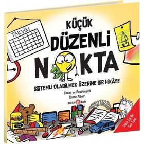 Küçük Düzenli Nokta Sistemli Olabilmek Üzerine Bir Hikaye Diane Alber