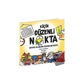 Küçük Düzenli Nokta Sistemli Olabilmek Üzerine Bir Hikaye Diane Alber