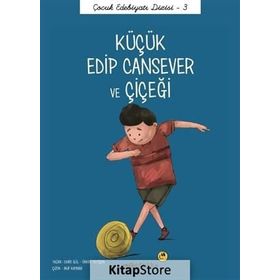 Küçük Edip Cansever ve Çiçeği - Önder Yetişen Emre Gül