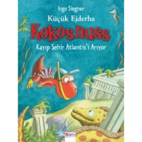 KÜÇÜK EJDERHA KOKOSNUSS KAYIP ŞEHIR ATLANTISI ARIYOR - INGO SIEGNER