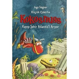 KÜÇÜK EJDERHA KOKOSNUSS KAYIP ŞEHIR ATLANTISI ARIYOR - INGO SIEGNER