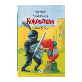 KÜÇÜK EJDERHA KOKOSNUSS VE KARA ŞÖVALYE - INGO SIEGNER