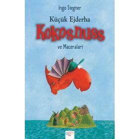 KÜÇÜK EJDERHA - KOKOSNUSS VE MACERALARI - INGO SIEGNER