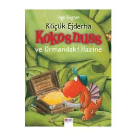 KÜÇÜK EJDERHA - KOKOSNUSS VE ORMANDAKI HAZINE - INGO SIEGNER