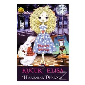 Küçük Elisa Harikalar Diyarında - Murat Ukray