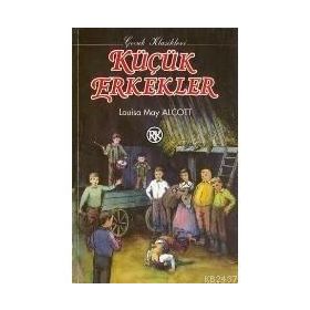 KÜÇÜK ERKEKLER - LOUISA MAY ALCOTT (ISBN:9789751404701)