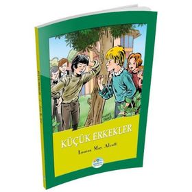 KÜÇÜK ERKEKLER - LOUISA MAY ALCOTT