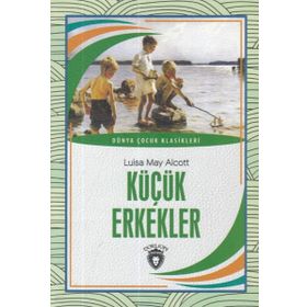 KÜÇÜK ERKEKLER - LOUISA MAY ALCOTT