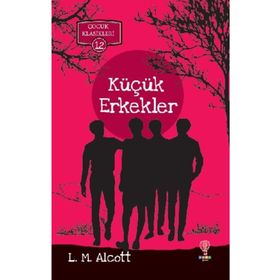 Küçük Erkekler - lousia may alcott