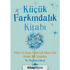 Küçük Farkındalık Kitabı - Patrizia Collard