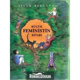 Küçük Feministin Kitabı - Sassa Buregren