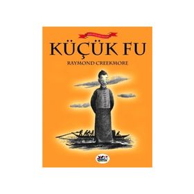 Küçük Fu - Raymond Creekmore