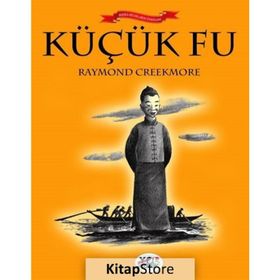 Küçük Fu - Raymond Creekmore